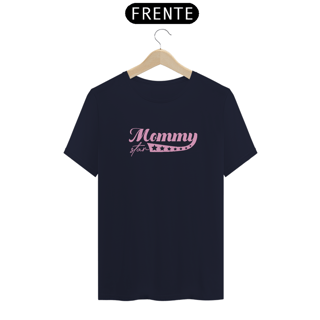 Nome do produtoCamiseta Mommy Star