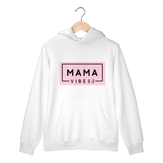 Nome do produtoMoletom Mama Vibes