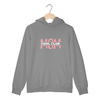 Moletom Cool Mom Club