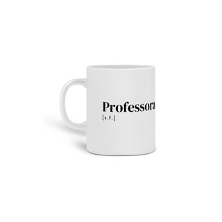 Caneca Professora dicionário