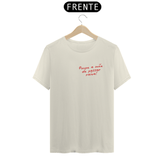Nome do produtoCamiseta poupe a mãe
