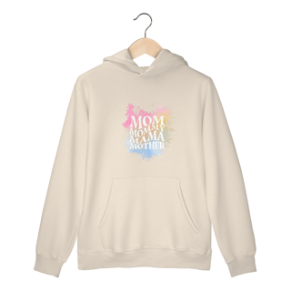 Nome do produtoMoletom Mom Mommy Mama Mother