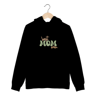 Nome do produtoMoletom best mom ever