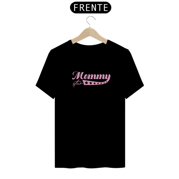 Camiseta Mommy Star