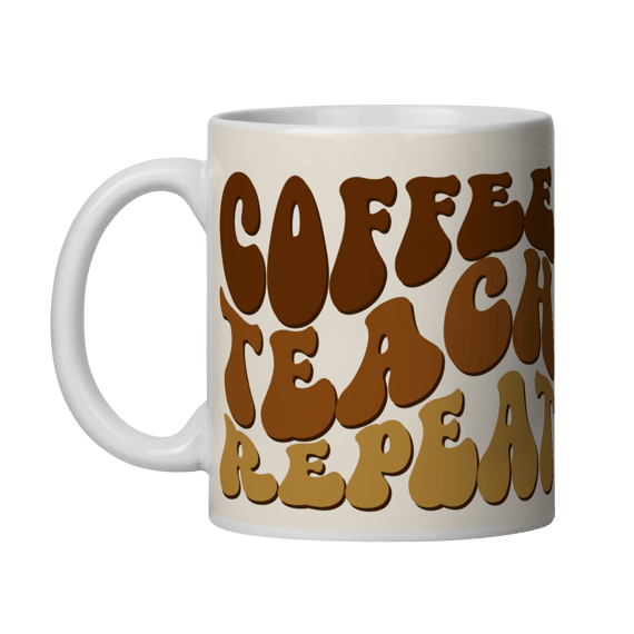 Caneca Coffee Teach Repeat