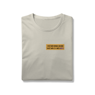 Nome do produtoCamiseta Você não Manda