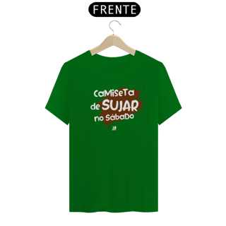Nome do produto Camiseta - Sujeira Boa