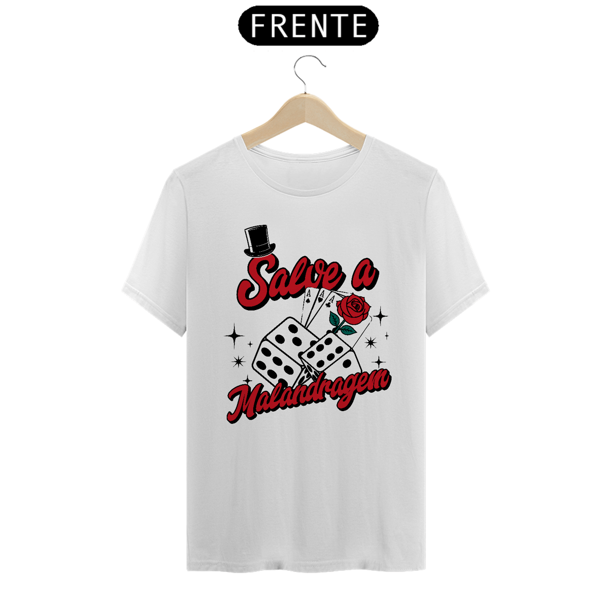 Nome do produto: Camiseta Branca - Salve a Malandragem