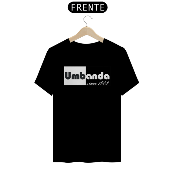 Camiseta Preta Umbanda Since 1908