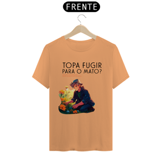Nome do produto Topa fugir para o mato?