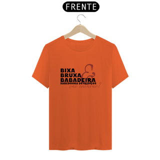 Bixa, Bruxa e Babadeira