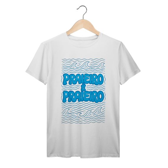 Camiseta Praieiro é Praieiro