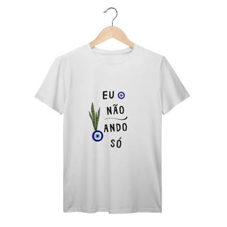 Camiseta Eu não ando só