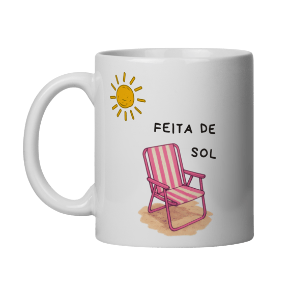 Caneca Feita de sol