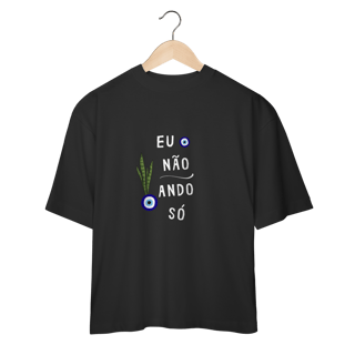 Nome do produtoOversized Eu não ando só