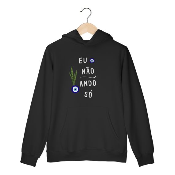 Moletom Canguru Eu não ando só