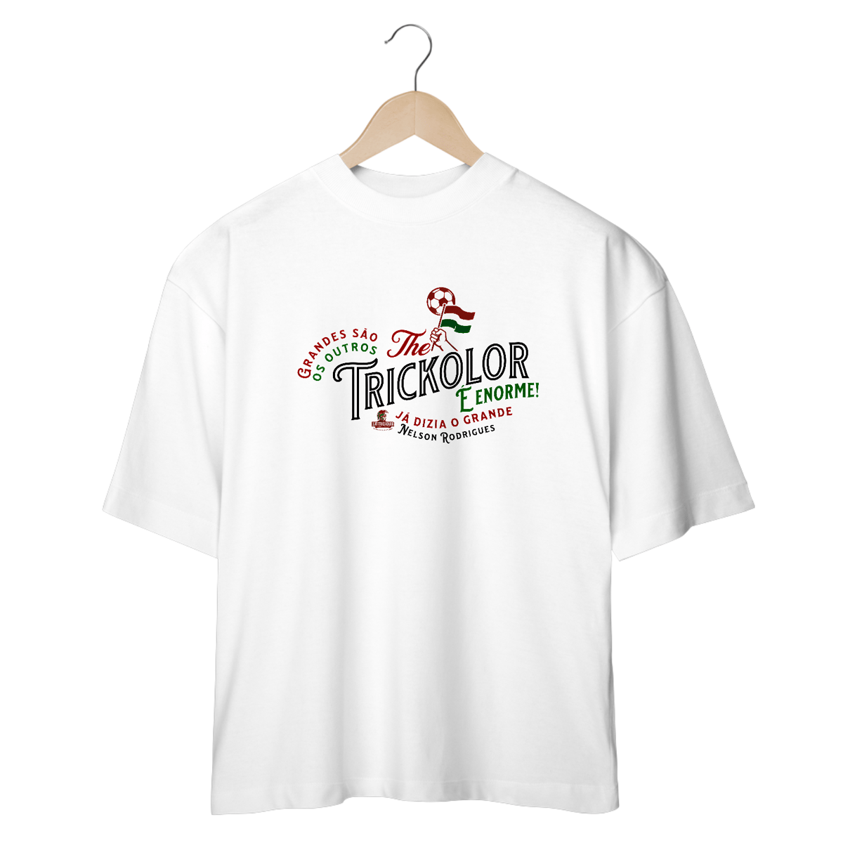 Nome do produto: Camisa Unissex Oversized The Trickolor é Enorme Hat-Trickolor | Fluminense