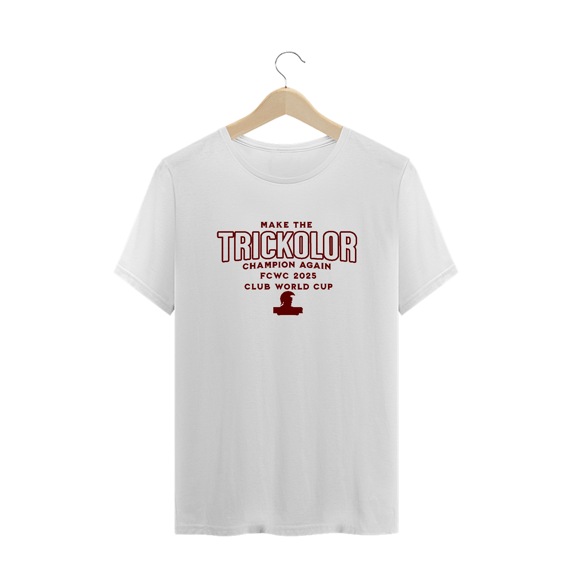 Camisa Plus Size Unissex Make The Trickolor Champion Again Hat-Trickolor | Fluminense