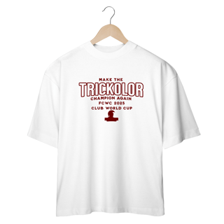 Nome do produto Camisa Oversized Unissex Make The Trickolor Champion Again Hat-Trickolor | Fluminense