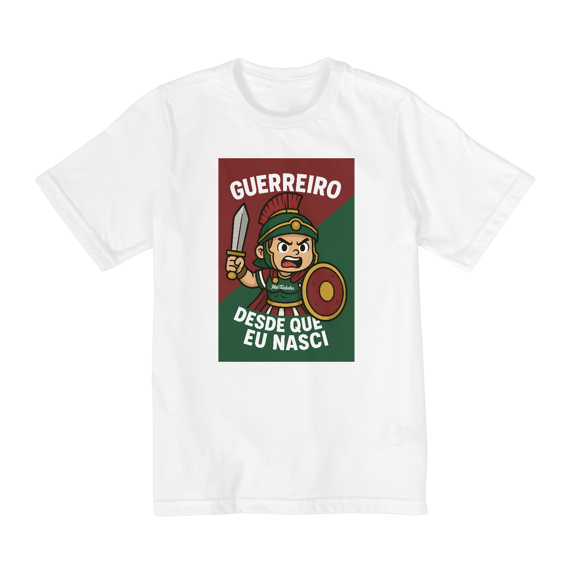 Camisa Infantil Unissex Guerreiro Desde Que Eu Nasci Hat-Trickolor | Fluminense