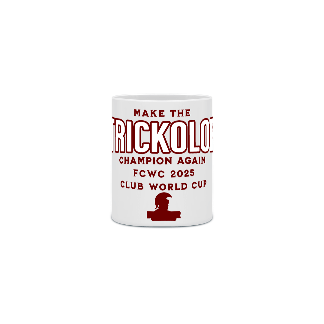 Nome do produto: Caneca 325ml Make The Trickolor Champion Again Hat-Trickolor | Fluminense