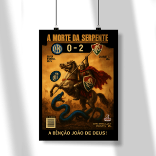 Nome do produto Pôster A Morte da Serpente Hat-Trickolor Fluminense