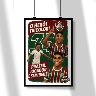 Nome do produto Pôster Renato Hércules Hat-Trickolor Fluminense