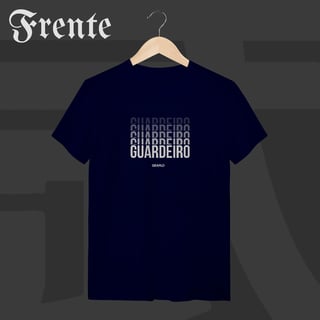 Nome do produto Camiseta T-Shirt - Guardeiro | Arte no peito