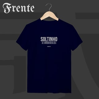 Nome do produto Camiseta T-Shirt - Soltinho | Arte no peito