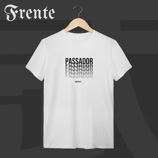 Nome do produto Camiseta T-Shirt - Passador | Arte no peito