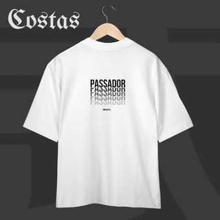 Nome do produto Camiseta Oversized - Passador | Arte nas costas