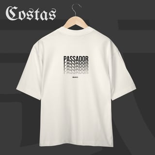Nome do produto Camiseta Oversized - Passador | Arte nas costas