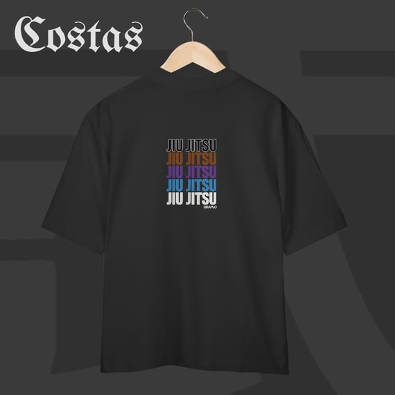 Camiseta Oversized - Jiu-Jitsu Ranks | Arte nas costas