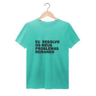 Nome do produto EU RESOLVO MEUS PROBLEMAS REMANDO - ESTONADAS