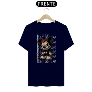 Nome do produto Camiseta modelo Quality estampa frente BAD MOUSE streetwear urbanwear masculino