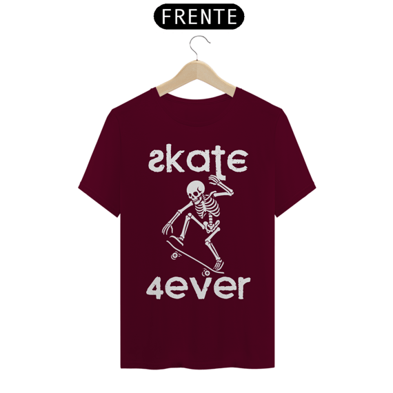 Camiseta modelo Quality estampa frente SKATE 4 EVER streetwear urbanwear masculino