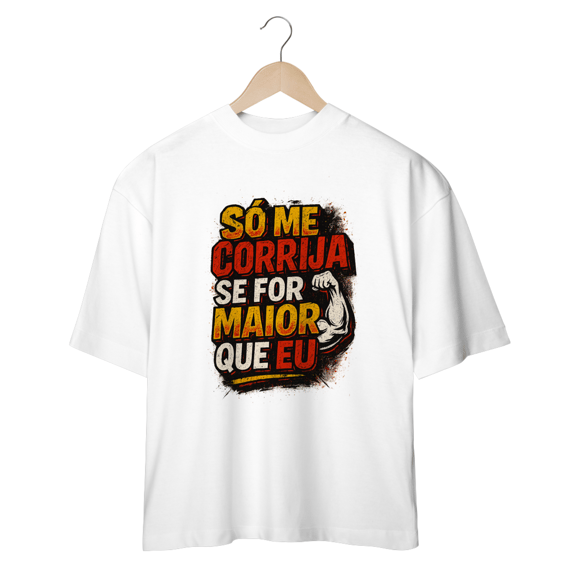 Só me corrija se for maior que eu 