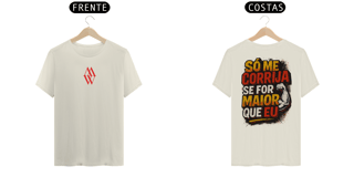 Nome do produto T-shirt Só me corrija se for maior que eu 