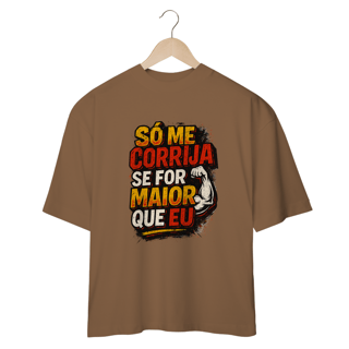 Nome do produto Só me corrija se for maior que eu 