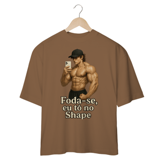 Nome do produto Foda-se eu tô no Shape 