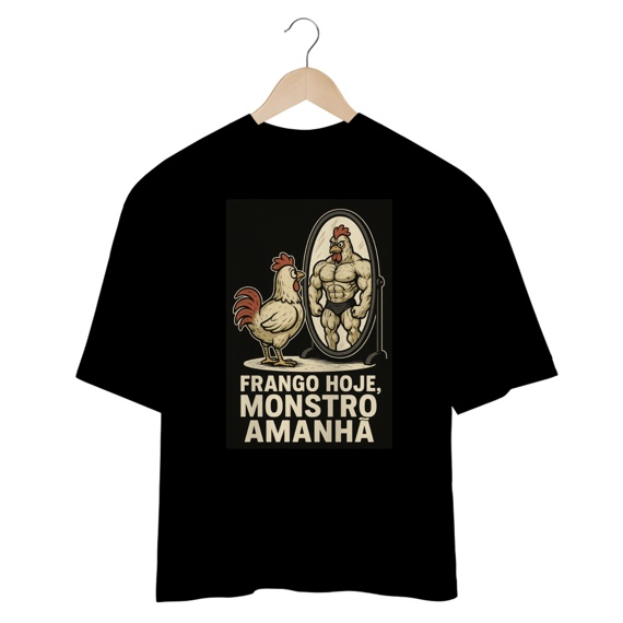 Frango hoje , monstro amanhã 