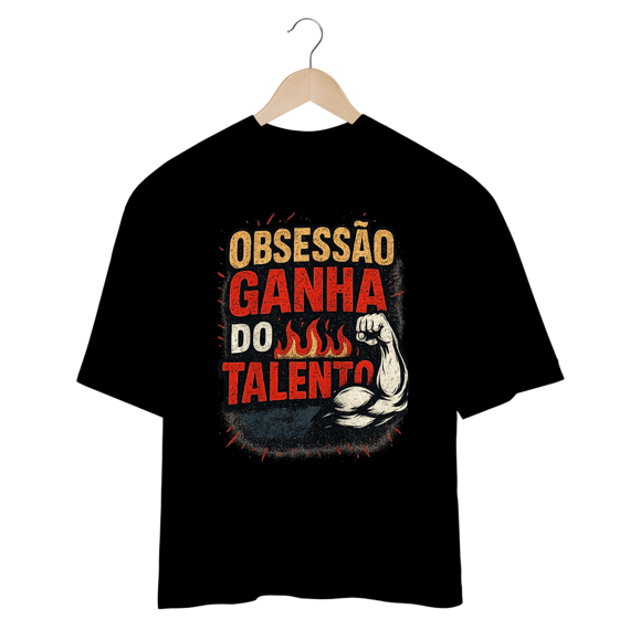 Obsessão ganha do talento 