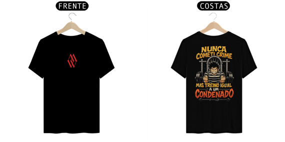 T-shirt Treino igual a um condenado 