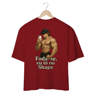 Nome do produto Foda-se eu tô no Shape 