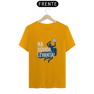 Nome do produto Camisa Na Dúvida, Levanta