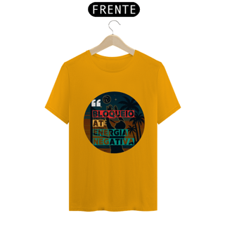 Nome do produto Camisa Bloqueio Energia Negativa