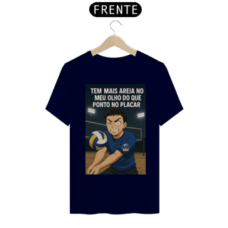 Nome do produto Camisa Mais Areia No Olho Que Ponto No Placar