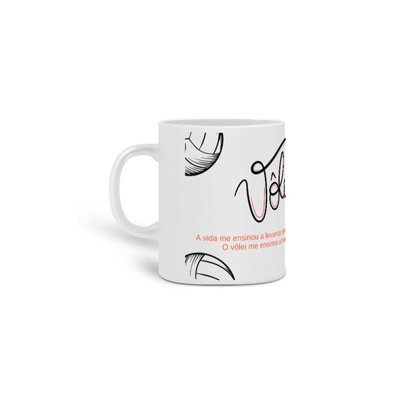 Caneca O Vôlei Me Ensinou A Levantar Antes