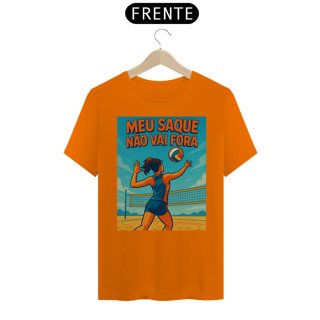 Nome do produto Camisa Meu Saque Não Vai Fora