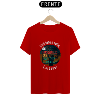 Nome do produto Camisa Aqui Bate e Volta